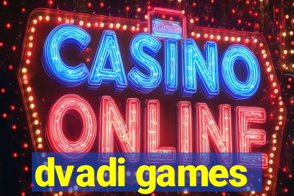 dvadi games